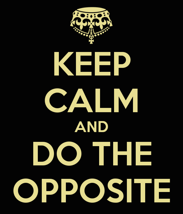 Whatever Everyone Else is Doing, Do the Opposite!